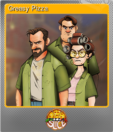 Series 1 - Card 6 of 7 - Greasy Pizza