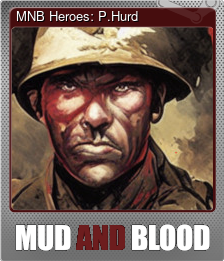 Series 1 - Card 4 of 6 - MNB Heroes: P.Hurd