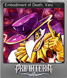 Series 1 - Card 1 of 6 - Embodiment of Death, Varu