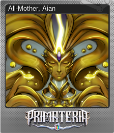 Series 1 - Card 2 of 6 - All-Mother, Aian