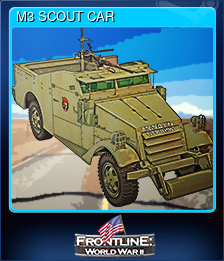 Series 1 - Card 8 of 14 - M3 SCOUT CAR