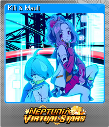 Series 1 - Card 7 of 7 - Kili & Mauli