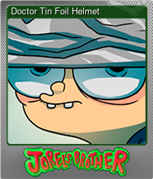 Series 1 - Card 6 of 15 - Doctor Tin Foil Helmet