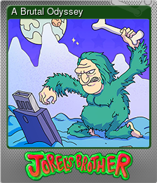 Series 1 - Card 4 of 15 - A Brutal Odyssey