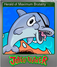 Series 1 - Card 3 of 15 - Herald of Maximum Brutality