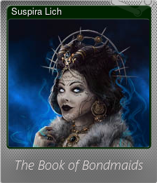 Series 1 - Card 5 of 5 - Suspira Lich