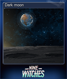 Series 1 - Card 6 of 9 - Dark moon