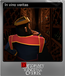 Series 1 - Card 6 of 7 - In vino veritas