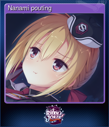 Series 1 - Card 10 of 10 - Nanami pouting