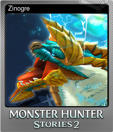 Series 1 - Card 6 of 10 - Zinogre