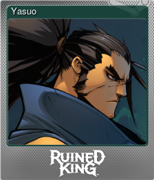 Series 1 - Card 1 of 10 - Yasuo