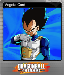 Series 1 - Card 2 of 12 - Vegeta Card