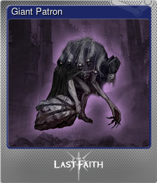 Series 1 - Card 8 of 8 - Giant Patron