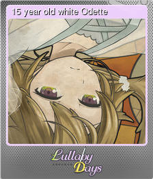Series 1 - Card 6 of 9 - 15 year old white Odette