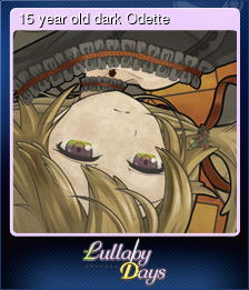 Series 1 - Card 5 of 9 - 15 year old dark Odette