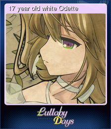 Series 1 - Card 9 of 9 - 17 year old white Odette