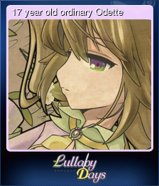 Series 1 - Card 7 of 9 - 17 year old ordinary Odette