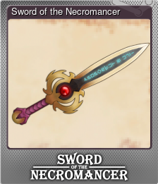 Series 1 - Card 1 of 11 - Sword of the Necromancer
