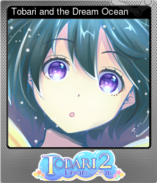 Series 1 - Card 6 of 6 - Tobari and the Dream Ocean