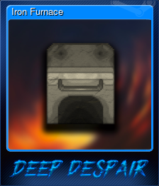 Series 1 - Card 5 of 15 - Iron Furnace