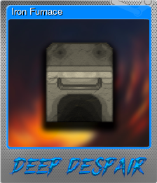 Series 1 - Card 5 of 15 - Iron Furnace