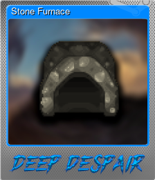 Series 1 - Card 4 of 15 - Stone Furnace