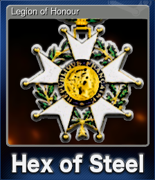 Series 1 - Card 6 of 7 - Legion of Honour