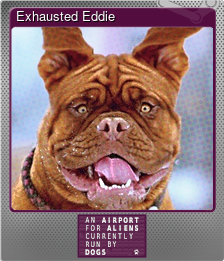 Series 1 - Card 5 of 6 - Exhausted Eddie