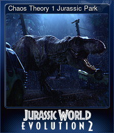 Series 1 - Card 2 of 6 - Chaos Theory 1 Jurassic Park