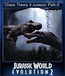 Chaos Theory 3 Jurassic Park 3