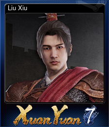 Series 1 - Card 7 of 12 - Liu Xiu