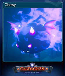 Series 1 - Card 8 of 8 - Chewy