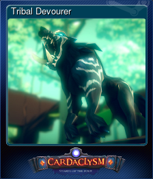 Series 1 - Card 2 of 8 - Tribal Devourer