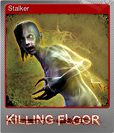 Series 1 - Card 3 of 10 - Stalker