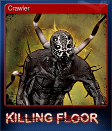 Series 1 - Card 2 of 10 - Crawler