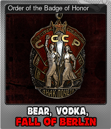 Series 1 - Card 5 of 8 - Order of the Badge of Honor