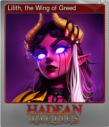 Series 1 - Card 2 of 10 - Lilith, the Wing of Greed