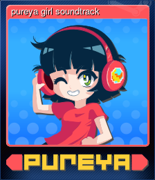 Series 1 - Card 2 of 6 - pureya girl soundtrack