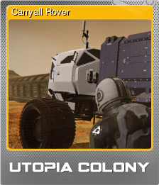 Series 1 - Card 6 of 10 - Carryall Rover