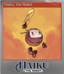 Series 1 - Card 1 of 5 - Haiku, the Robot