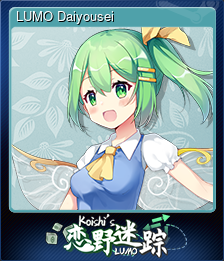 Series 1 - Card 6 of 14 - LUMO Daiyousei