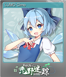 Series 1 - Card 7 of 14 - LUMO Cirno