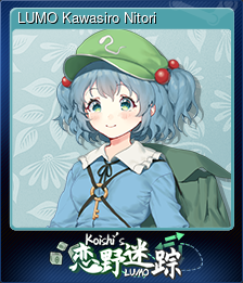 Series 1 - Card 4 of 14 - LUMO Kawasiro Nitori
