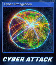 Series 1 - Card 6 of 6 - Cyber Armageddon