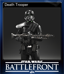 Series 1 - Card 5 of 14 - Death Trooper