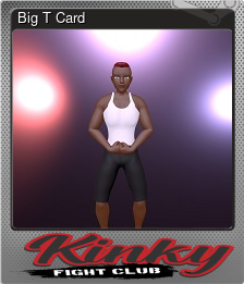 Series 1 - Card 6 of 7 - Big T Card