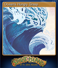 Series 1 - Card 4 of 10 - Ocean's Hungry Grasp