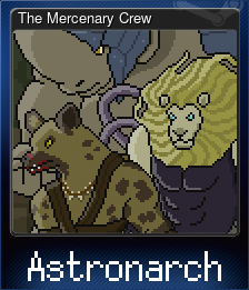 Series 1 - Card 4 of 9 - The Mercenary Crew