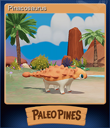 Series 1 - Card 8 of 10 - Pinacosaurus