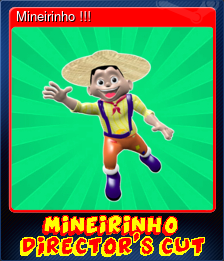 Series 1 - Card 6 of 7 - Mineirinho !!!